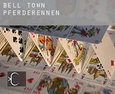Bell Town  Pferderennen