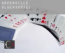 Greenville Glücksspiel