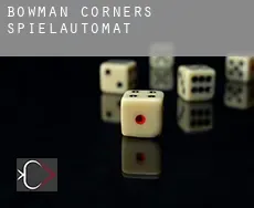 Bowman Corners Spielautomat