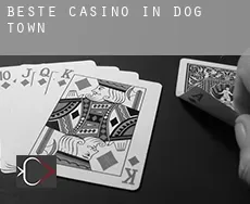 Beste Casino in Dog Town
