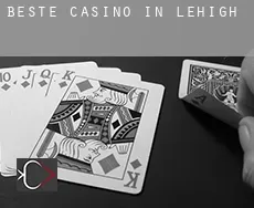 Beste Casino in  Lehigh