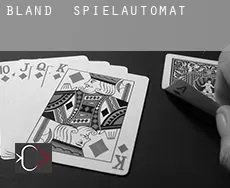 Bland  Spielautomat