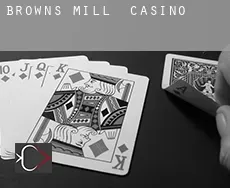 Browns Mill Casino