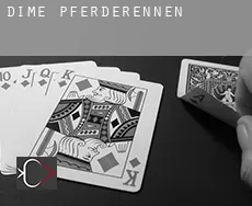 Dime Pferderennen