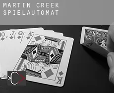 Martin Creek  Spielautomat