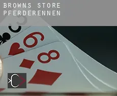 Browns Store Pferderennen