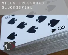 Miles Crossroad Glücksspiel