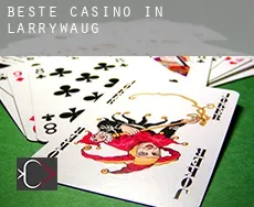 Beste Casino in  Larrywaug