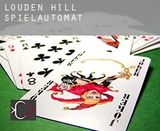 Louden Hill Spielautomat