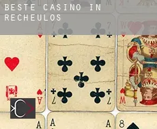 Beste Casino in  Recheulos