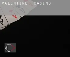 Valentine Casino