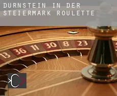 Dürnstein in der Steiermark Roulette
