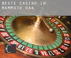 Beste Casino in Mammoth Oak