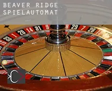 Beaver Ridge  Spielautomat