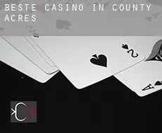 Beste Casino in County Acres