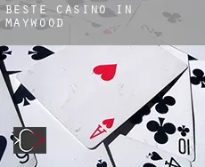 Beste Casino in Maywood