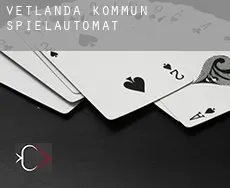 Vetlanda Kommun Spielautomat