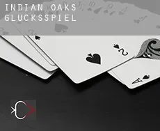 Indian Oaks Glücksspiel